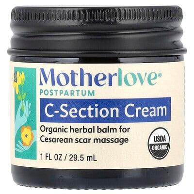Motherlove, Postpartum, C-Section Cream, 1 fl oz (29.5 ml)